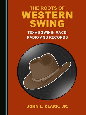 cover image of The Roots of Western Swing